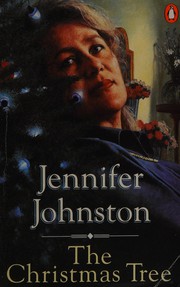 Cover of: The Christmas tree by Jennifer Johnston