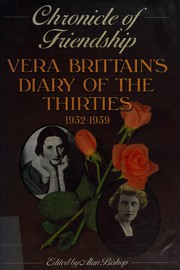 Cover of: Chronicle of friendship: diary of the thirties, 1932-1939