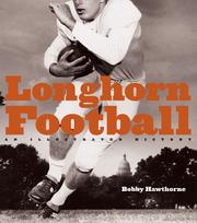Cover of: Longhorn Football: An Illustrated History