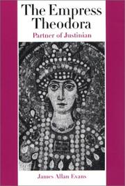 Cover of: Empress Theodora: Partner of Justinian