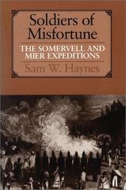 Cover of: Soldiers of Misfortune by Sam W. Haynes, Sam W. Haynes