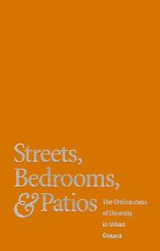 Streets, bedrooms & and patios by Michael James Higgins, Tanya L. Coen