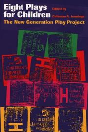 Cover of: Eight plays for children: the new generation play project