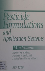 Cover of: Pesticide formulations and application systems: 15th volume