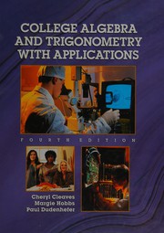 Cover of: College algebra and trigonometry with applications