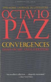Cover of: Convergences: Essays on Art and Literature