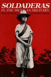 Cover of: Soldaderas in the Mexican military by Elizabeth Salas