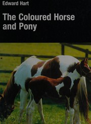 Cover of: Coloured Horse and Pony by Edward Hart