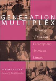 Generation Multiplex by Timothy Shary