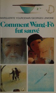 Cover of: Comment Wang-Fo fut sauve
