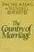 Cover of: The country of marriage