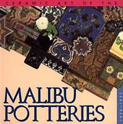 Cover of: Ceramic Art of the Malibu Potteries 1926-1932