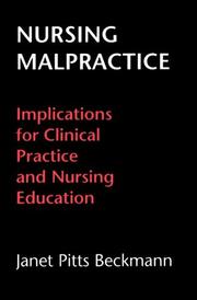 Nursing malpractice by Janet Pitts Beckmann