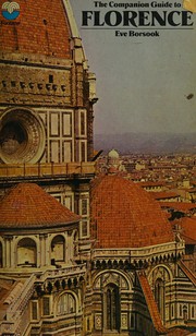 Cover of: The companion guide to Florence by Eve Borsook