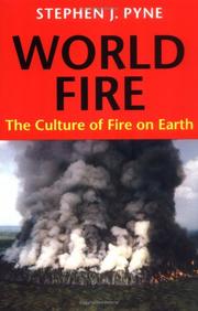 Cover of: World fire by Stephen J. Pyne