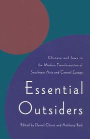 Cover of: Essential Outsiders: Chinese and Jews in the Modern Transformation of Southeast Asia and Central Europe (Jackson School Publications in International Studies)