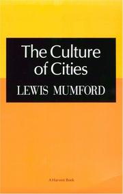 Cover of: The culture of cities by Lewis Mumford