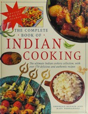 Cover of: The Complete Book of Indian Cooking by Shehzad Husain, Rafi Fernandez