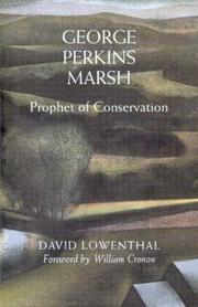 George Perkins Marsh by David Lowenthal
