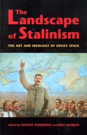 Landscape of Stalinism by Evgeny Dobrenko, Eric Naiman