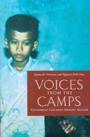 Cover of: Voices From The Camps by James M. Freeman, Nguyen Dinh Huu
