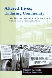 Cover of: Altered lives, enduring community by Stephen Fugita