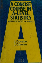 Cover of: A Concise Course in Advanced Level Statistics