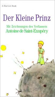 Cover of: Der kleine Prinz by Antoine de Saint-Exupéry