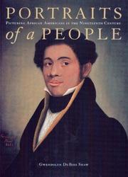 Cover of: Portraits of a people: picturing African Americans in the nineteenth century
