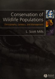 Cover of: Conservation of wildlife populations by L. Scott Mills