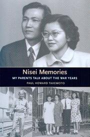 Cover of: Nisei Memories by Kenneth Kaname Takemoto, Paul Howard Takemoto, Alice Takemoto