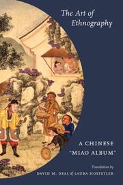 Cover of: The Art of Ethnography: A Chinese "Miao Album" (Studies on Ethnic Groups in China)