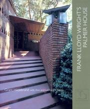 Frank Lloyd Wright's Palmer House by Grant Hildebrand, Ann Eaton, Leonard K. Eaton