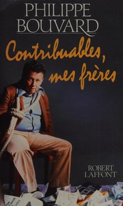 Cover of: Contribuables, mes frères .