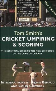 Cover of: Cricket Umpiring and Scoring by Tom Smith