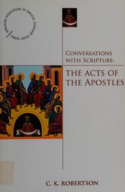 Cover of: Conversations with Scripture: the Acts of the Apostles