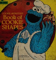 Cover of: Cookie Monster's Cookie Shapes by Richard Brown