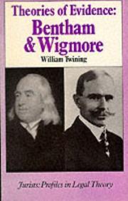 Cover of: Theories of evidence: Bentham and Wigmore