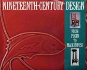 Cover of: Nineteenth-century Design by Charlotte Gere, Michael Whiteway