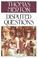 Cover of: Disputed questions