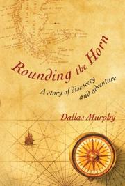 Cover of: Rounding the Horn by Dallas Murphy, Dallas Murphy