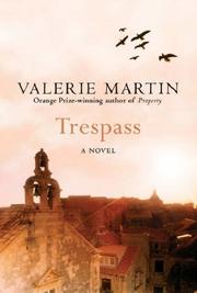 Cover of: Trespass by Valerie Martin