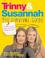 Cover of: Trinny and Susannah the Survival Guide