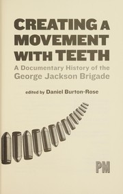 Cover of: Creating a Movement with Teeth