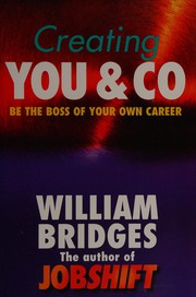 Cover of: Creating You and CO by William Bridges