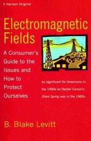 Cover of: Electromagnetic fields by B. Blake Levitt