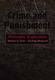 Cover of: Crime and punishment: philosophic explorations