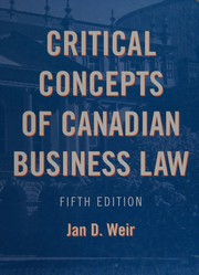 Cover of: Critical concepts of Canadian business law
