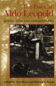 Cover of: The Essential Aldo Leopold: Quotations and Commentaries