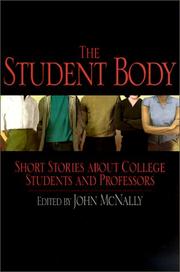 Cover of: The student body by edited by John McNally.